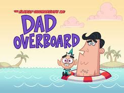 fairly oddparents dad overboard.